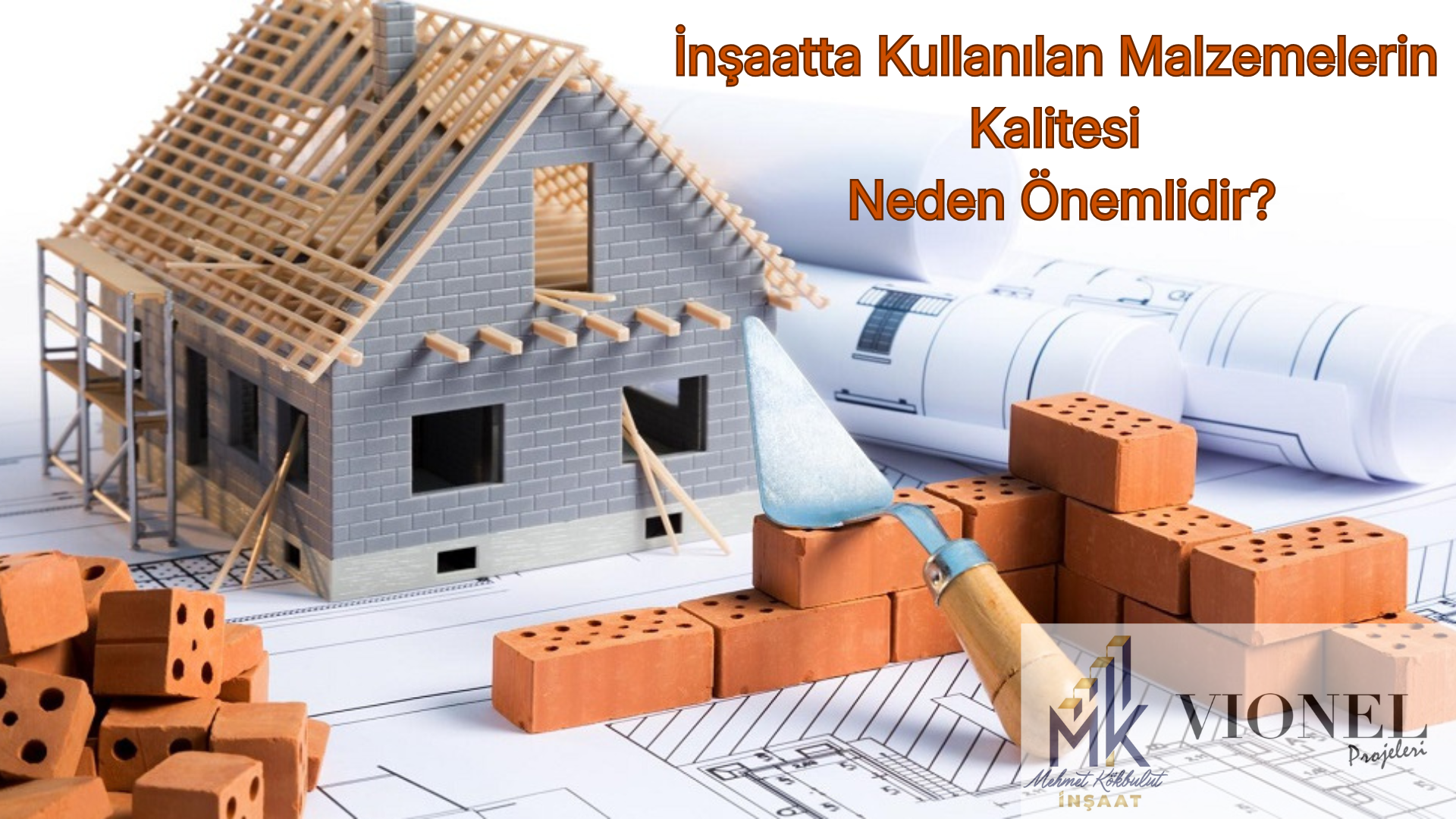 İnşaatta Kullanılan Malzemelerin Kalitesi Neden Önemlidir?