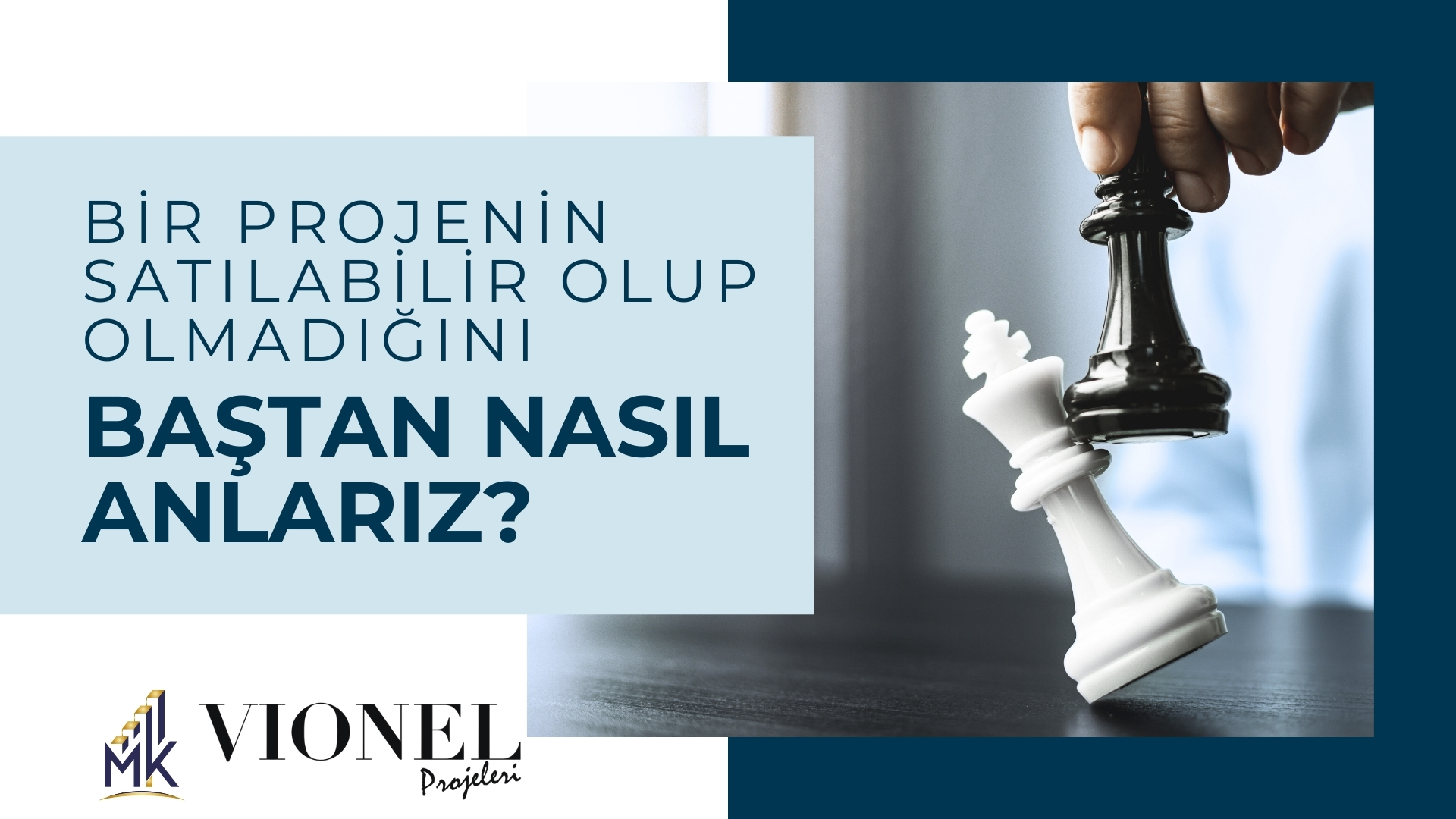 Bir Projenin Satılabilir Olup Olmadığını Baştan Nasıl Anlarız?